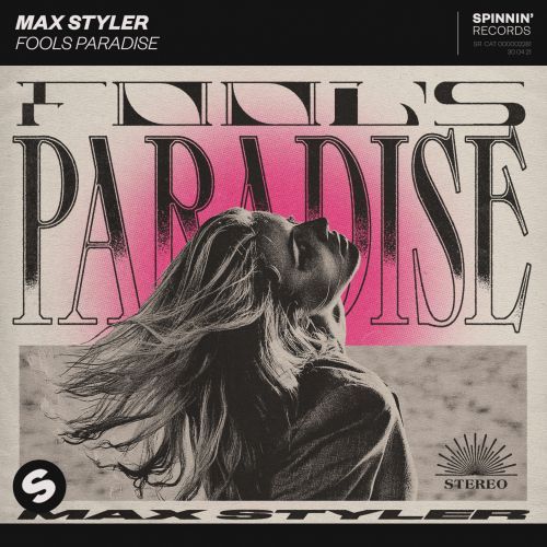 Max Styler - Fools Paradise (Extended Mix) Spinnin' Records.mp3