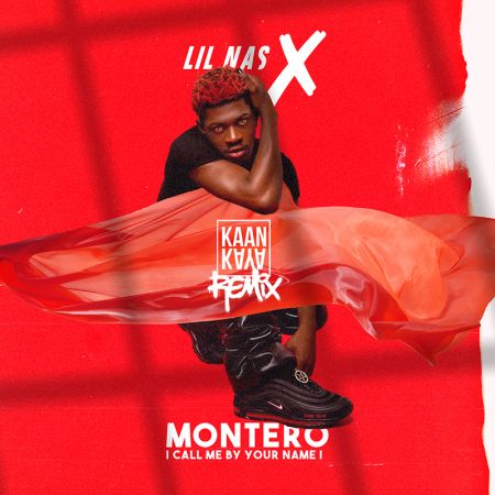 Lil Nas X - MONTERO (Call Me By Your Name) (Kaan Kaya Remix).mp3