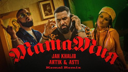 Jah Khalib, Artik, Asti -  (Kemal Remix).mp3