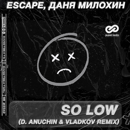 escape,   - So Low (D. Anuchin & Vladkov Remix).mp3