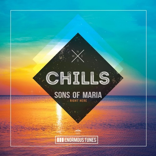 Sons Of Maria - Right Here (Extended Mix) Enormous Chills.mp3