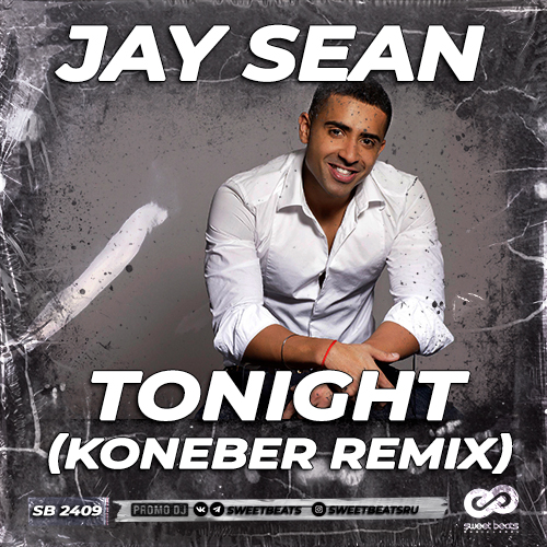 Jay Sean - Tonight (Koneber Remix).mp3