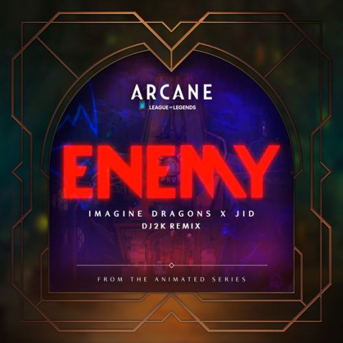 Imagine Dragons - Enemy (Dj2k Remix) [2021]