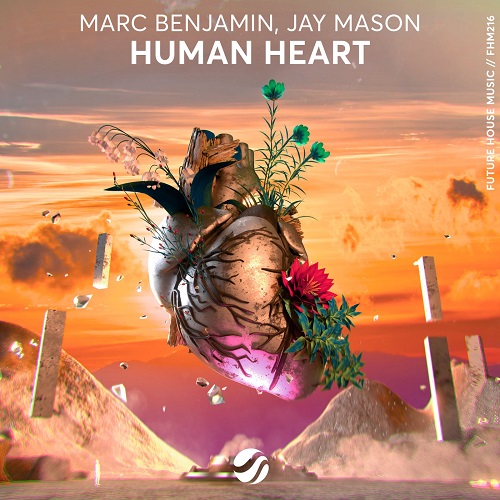 Marc Benjamin, Jay Mason - Human Heart (Extended Mix) Future House Music.mp3