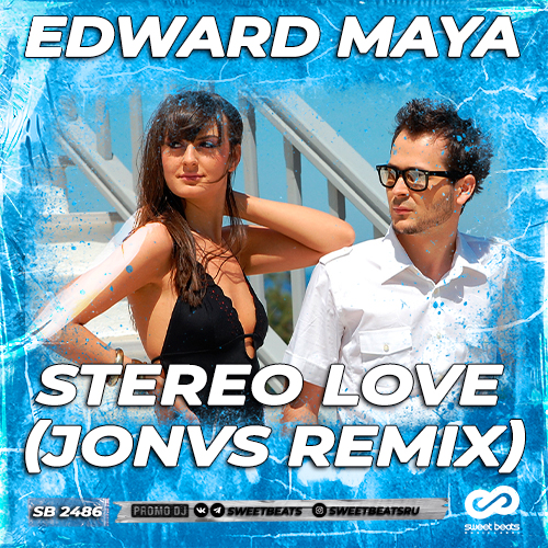 Edward Maya - Stereo Love (JONVS Remix).mp3