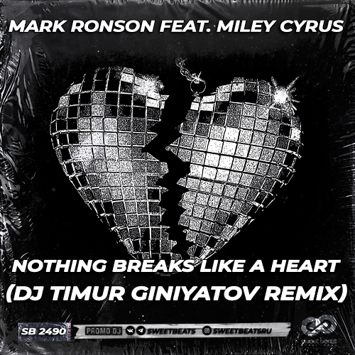 Mark Ronson feat. Miley Cyrus - Nothing Breaks Like a Heart (Dj Timur Giniyatov Radio Edit).mp3