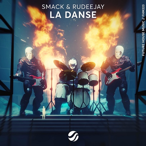 SMACK, Rudeejay - La Danse (Extended Mix) Future House Music.mp3