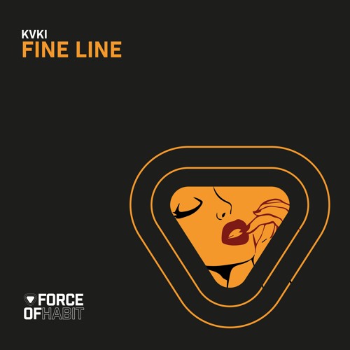 KVKI - Fine Line (Extended Mix) Force of Habit.mp3