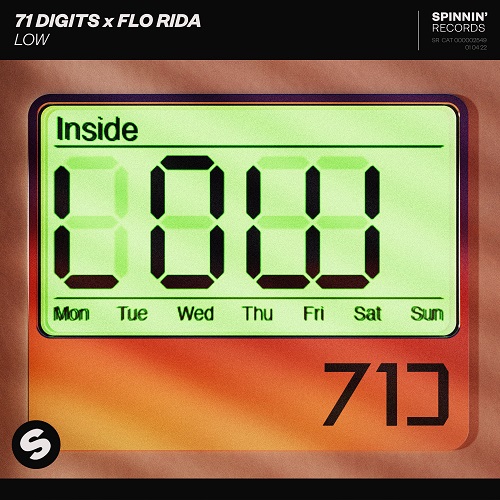 71 Digits x Flo Rida - Low (Extended Mix) Spinnin' Records.mp3