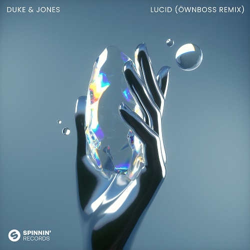 Duke & Jones - Lucid (Öwnboss Extended Remix) Spinnin' Records.mp3