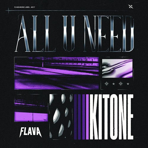 Kitone - All U Need (Extended Mix) FLAVA.mp3