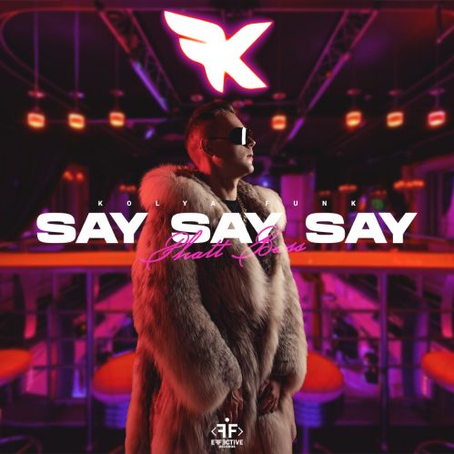 Kolya Funk - Say Say Say (Phatt Bass) [2022]