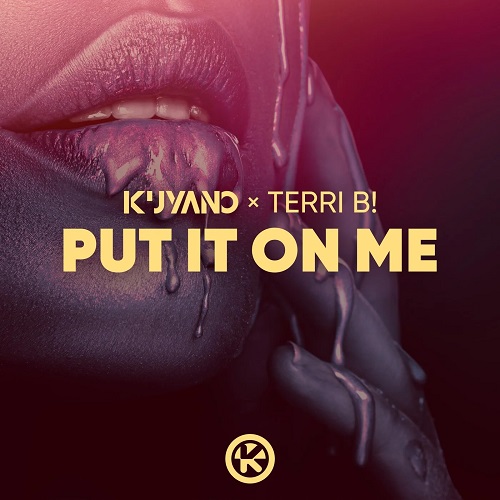 Kuyano & Terri B! - Put It on Me (Extended Mix) Kontor.mp3