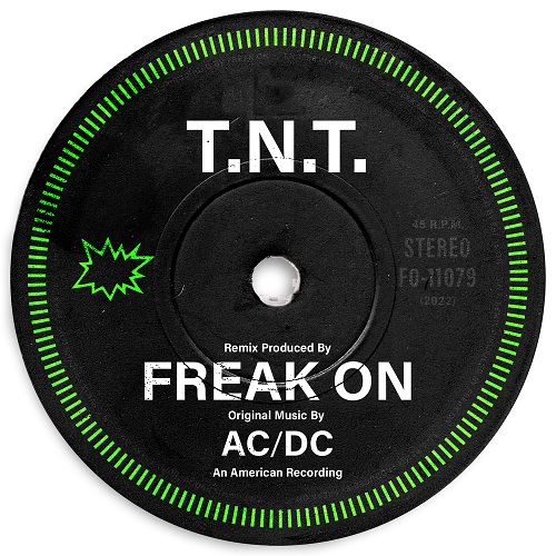 Ac/Dc - T.n.t. (Freak On Remix) [2022]