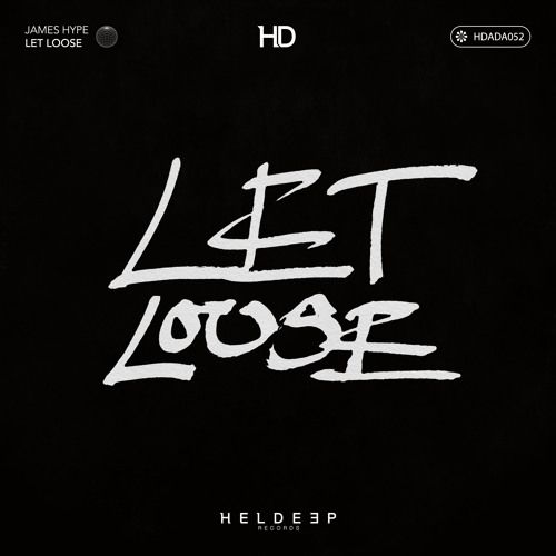 James Hype - Let Loose (Extended Mix) [2022]