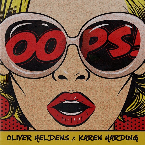 Oliver Heldens x Karen Harding - Oops (Extended Mix) RCA.mp3