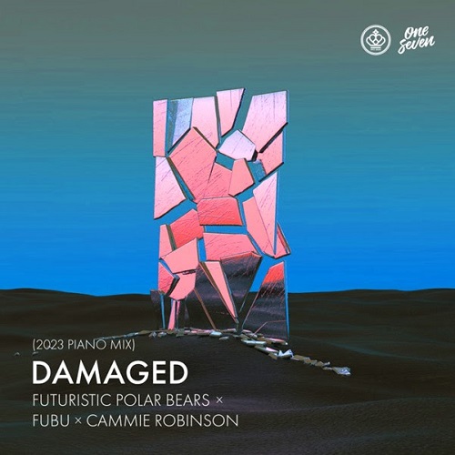 Futuristic Polar Bears & Fubu Feat. Cammie - Damaged (2023 Piano Mix) [2023]
