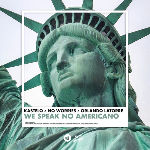 Kastelo, No Worries, Orlando Latorre - Americano (Extended Mix) One Seven.mp3
