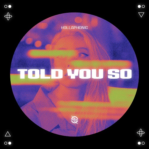 Hollaphonic - Told You So (Extended Mix) Uprise Music.mp3