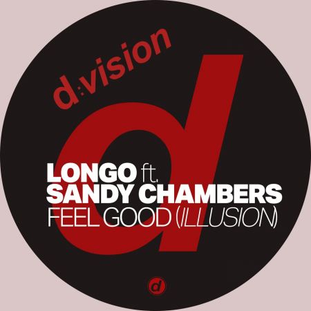 Longo feat. Sandy Chambers - Feel Good (Illusion) [2023]