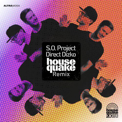 S.O. Project - Direct Dizko (Housequake Extended Remix) [2023]