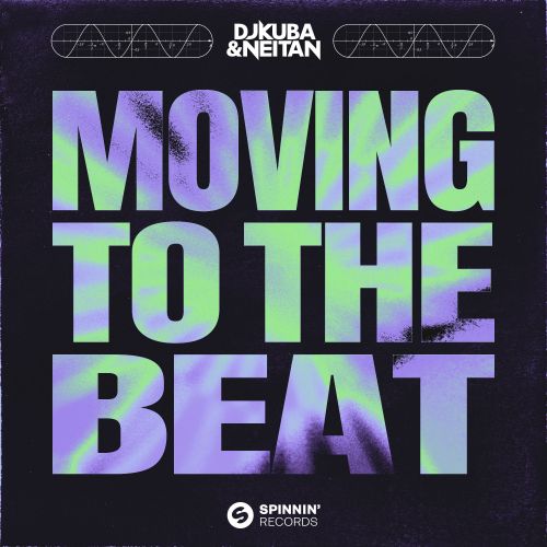 DJ Kuba & Neitan - Moving To The Beat (Instrumental Mix) Spinnin' Records.mp3
