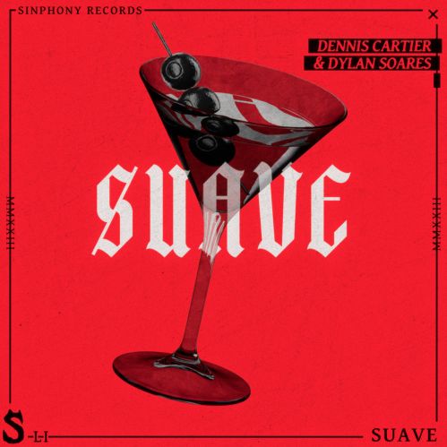 Dennis Cartier, Dylan Soares - Suave (Extended Mix) Sinphony.mp3