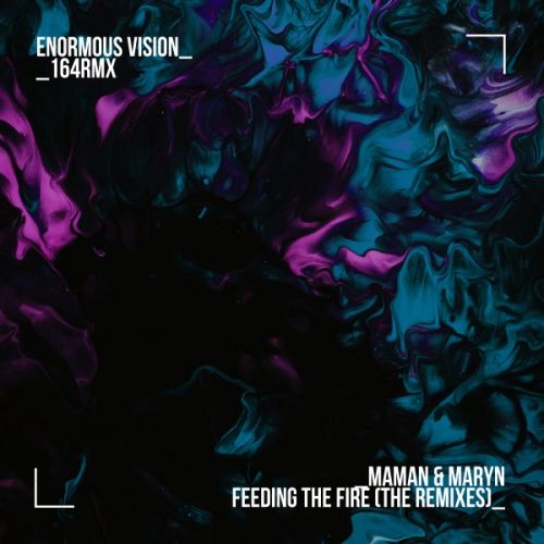MaMan & MARYN - Feeding the Fire (Passenger 10 Extended Remix) Enormous Tunes.mp3
