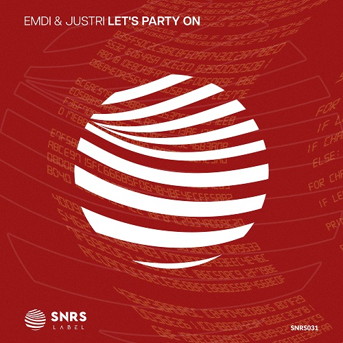 EMDI x Justri - Let's Party On (Extended Mix) [SNRS Label].mp3