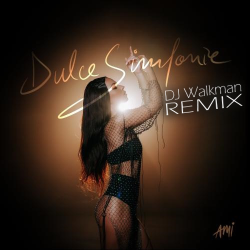 Ami - Dulce Simfonie (DJ Walkman Remix) [2024]