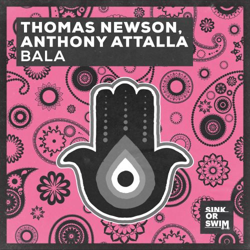 Thomas Newson, Anthony Attalla - Bala (Extended Mix) Sink Or Swim.mp3
