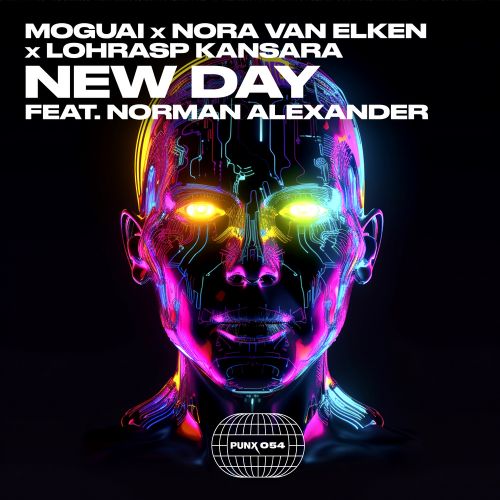MOGUAI x Nora Van Elken x Lohrasp Kansara - New Day feat. Normand Alexander (Extended Mix) PUNX Records.mp3