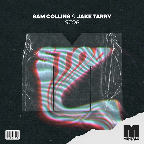Sam Collins x Jake Tarry - Stop (Extended Mix) [2024]