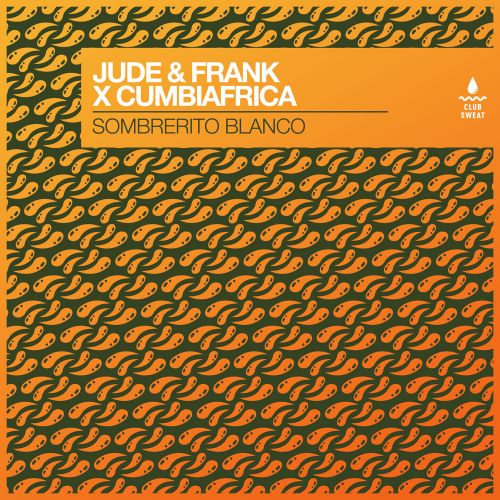 Jude & Frank, Cumbiafrica - Sombrerito Blanco (Extended Mix) [2024]