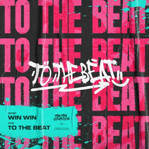 Win Win - To The Beat (Extended Mix) [2024]