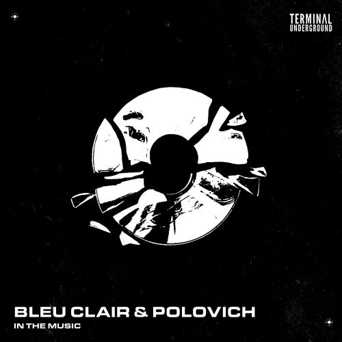 Bleu Clair & Polovich - In The Music (Extended Mix) [2024]