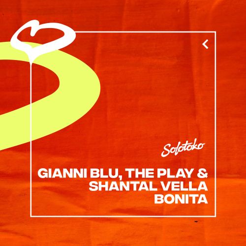 Gianni Blu, The Play & Shantal Vella - Bonita (Extended Mix) [Solotoko].mp3