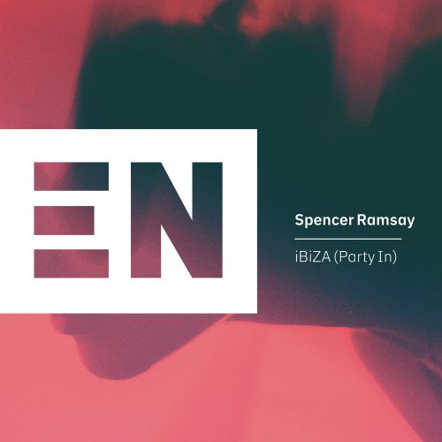 Spencer Ramsay - Ibiza (Party In) (Extended Mix) [2024]