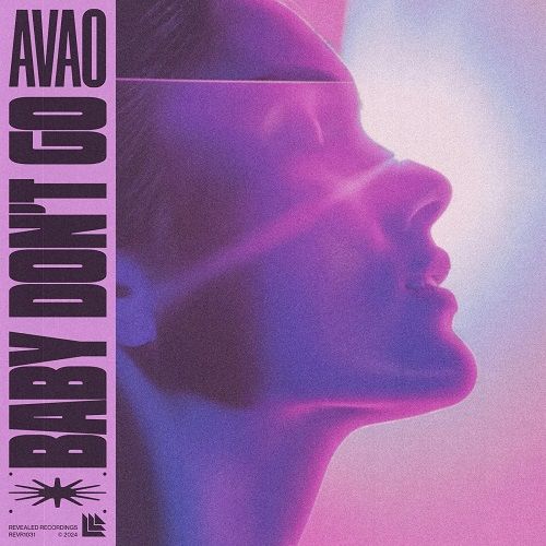 Avao - Baby Don't Go (Extended Mix) [2024]