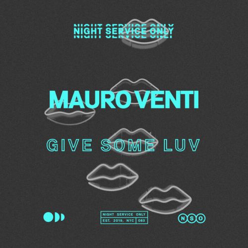 Mauro Venti - Give Some Luv (Extended Mix) [2024]