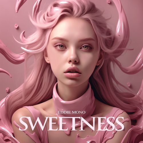 Eddie Mono - Sweetness (Extended Mix) [2024]