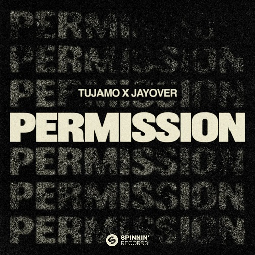 Tujamo x Jayover - Permission (Extended Mix) [2024]