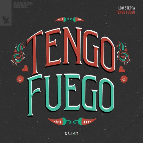 Low Steppa - Tengo Fuego (Extended Mix) [2024]