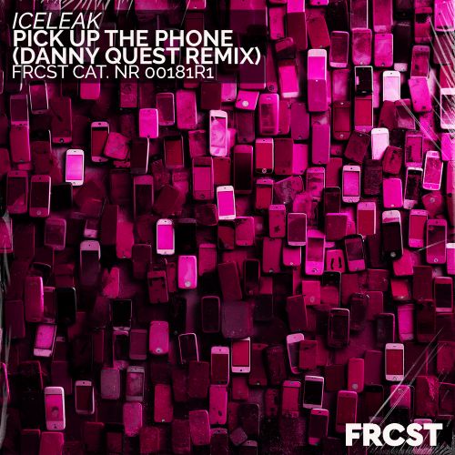Iceleak - Pick Up The Phone (Danny Quest Remix) [2024]