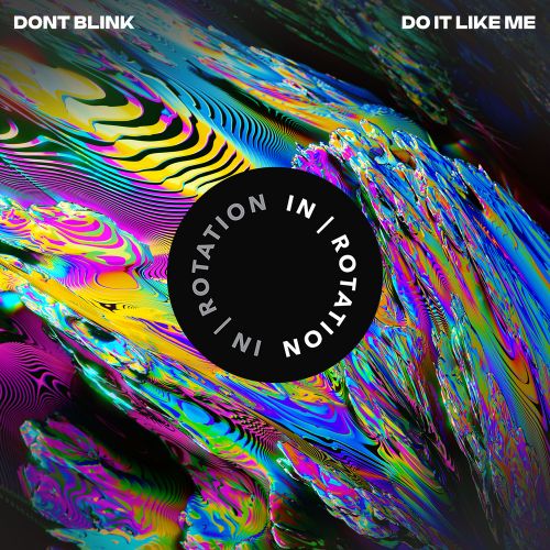 Dont Blink - Do It Like Me (Extended Mix) [2024]