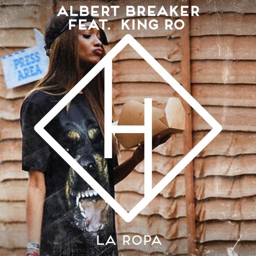 Albert Breaker Feat. King Ro - La Ropa (Extended Mix) [2024]