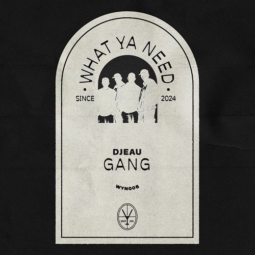 Djeau - Gang (Extended Mix) [2024]