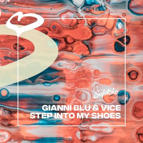 Gianni Blu & Vice - Step Into My Shoes (Extended Mix) [2024]