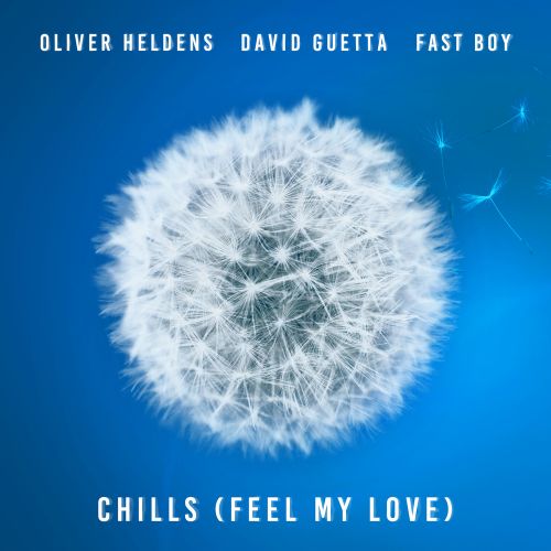 Oliver Heldens, David Guetta, Fast Boy - Chills (Feel My Love) (Extended Mix) [2024]