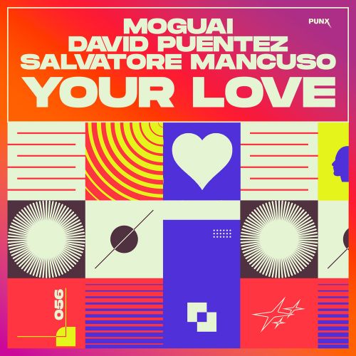 Moguai x David Puentez x Salvatore Mancuso - Your Love (Extended Mix) [2024]
